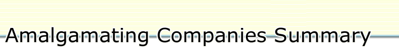 Amalgamating Companies Summary